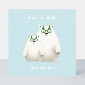 Bear-illiant Daddy Christmas Card