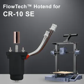 FlowTech™ Hotend for Creality CR-10 SE